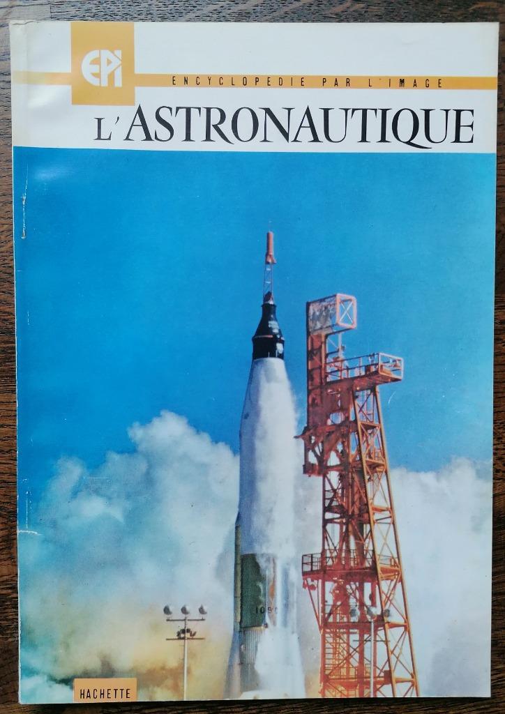 L'astronautique - Pierre Rousseau - encyclopedie par l'image, Boeken, Encyclopedieën, Gelezen, Los deel, Overige onderwerpen, Ophalen of Verzenden