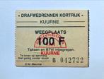 Ticket drafwedrennen Kortrijk Kuurne 1989, Tickets en Kaartjes