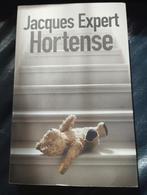 Jacques Expert : Hortense, Boeken, Thrillers, Ophalen of Verzenden, Zo goed als nieuw