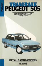 Peugot 505 Vraagbaak modellen benzine 1979-1987, Peugeot, Ophalen of Verzenden, Zo goed als nieuw
