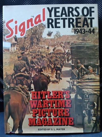 SIGNAL - Années de retraite 1943 - 44, Enlèvement ou Envoi, Général, Deuxième Guerre mondiale, Utilisé