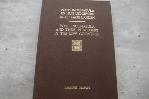 POST-INCUNABULA EN HUN UITGEVERS IN DE LAGE LANDEN, Livres, Art & Culture | Arts plastiques, Utilisé, Enlèvement ou Envoi