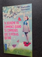 Ta deuxième vie commence quand tu comprends que tu n'en as, Neuf, Enlèvement ou Envoi, Europe autre, Raphaëlle Giordano.