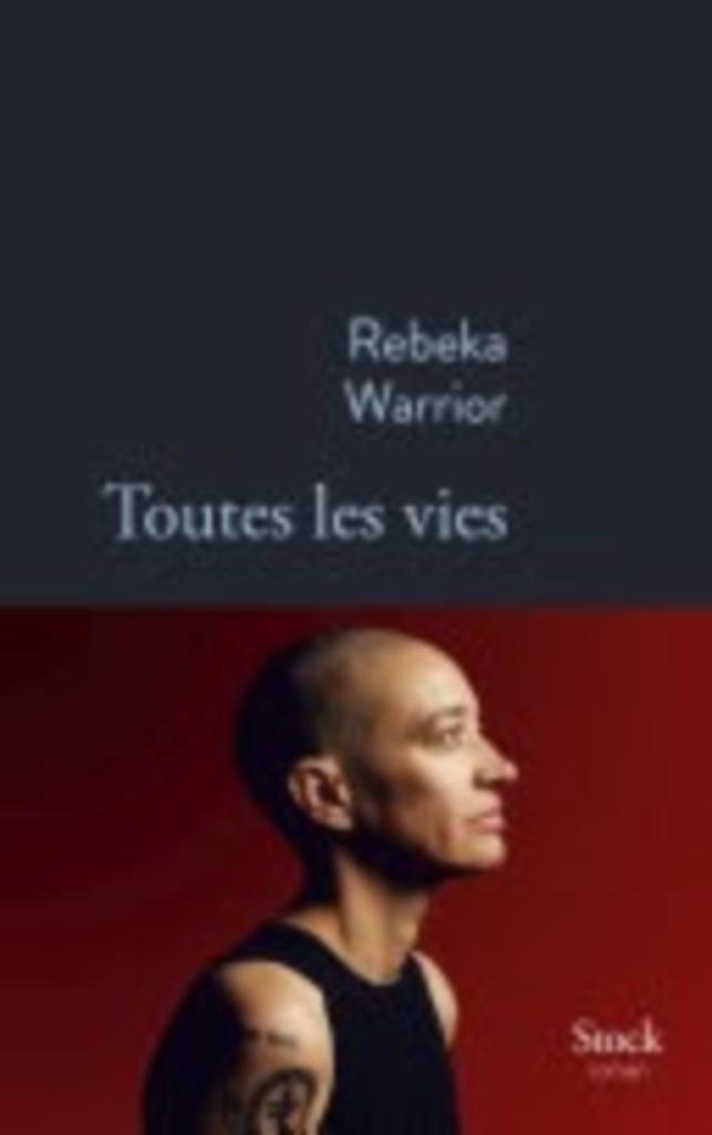 Toutes Les Vies - Warrior Rebeka, NEUF, Boeken, Literatuur, Nieuw, Ophalen