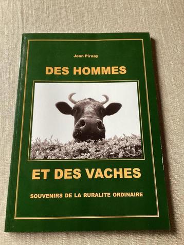 Livre «  des hommes et des vaches « , Neuf, Pirnay jean, Enlèvement, Médias