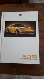 Porsche - La 911 GT3 - Passion pour la course 12/002, Livres, Autos | Brochures & Magazines, Porsche, Enlèvement ou Envoi, Neuf