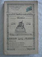 Belgisch Congo — oorlog 14-18 - OE 1927, Boeken, Geschiedenis | Nationaal, Ophalen of Verzenden, Gelezen