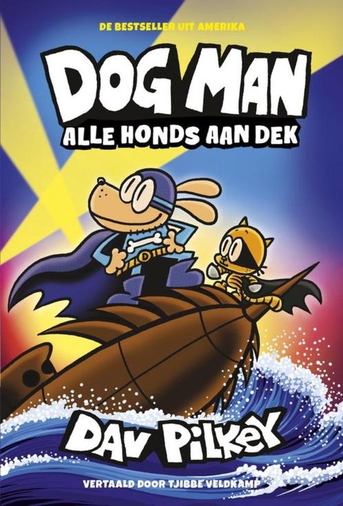 Dog man alle honds aan dek (2486), Livres, Livres pour enfants | Jeunesse | 13 ans et plus, Neuf, Fiction, Enlèvement ou Envoi