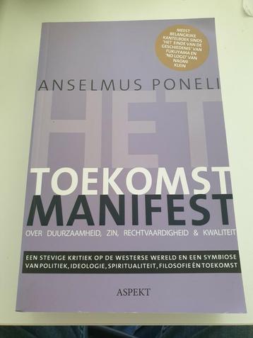 Anselmus Poneli - Het toekomst manifest