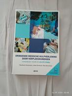 Dringende medische hulpverlening door verpleegkundigen, Enlèvement ou Envoi, Comme neuf, Johan De Knock; Peter Bouckhout; Baudewijn Oosterlynck