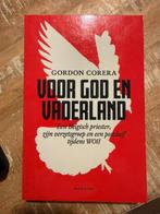 Voor God en Vaderland - Gordon Corera, Ophalen of Verzenden, Gordon Corera, Overige onderwerpen, Tweede Wereldoorlog