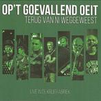 Op't Goevallend Oeit – Terug van ni weggeweest, CD & DVD, CD | Néerlandophone, Enlèvement ou Envoi