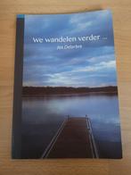 Jos Delarbre - We wandelen verder, Boeken, Ophalen of Verzenden, Jos Delarbre