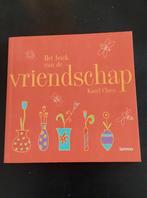 K. Claes - Het boek van de vriendschap, Contacten en Berichten, Vriendschappen