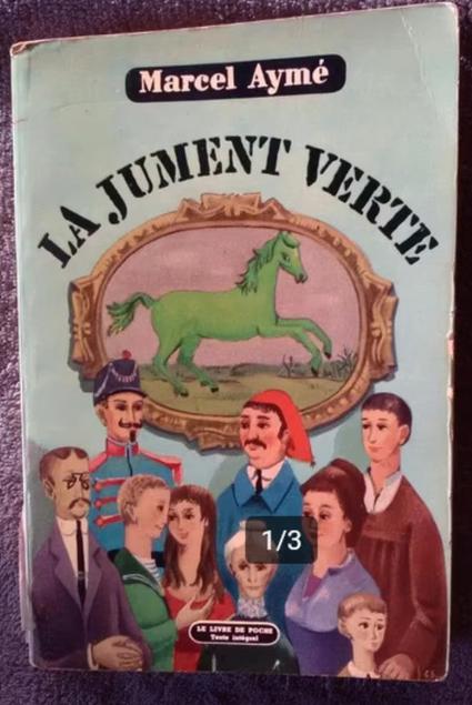 "La jument verte" Marcel Aymé (1933), Enlèvement ou Envoi, Marcel Aymé, Utilisé, Europe autre