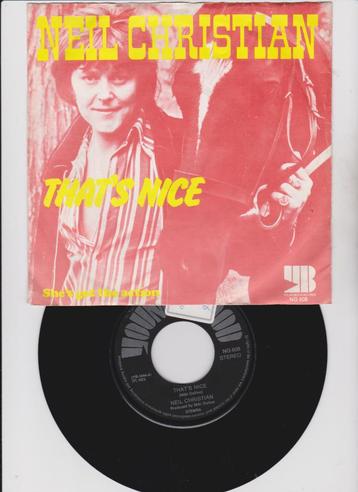 Neil Christian  – That's Nice   1973 beschikbaar voor biedingen