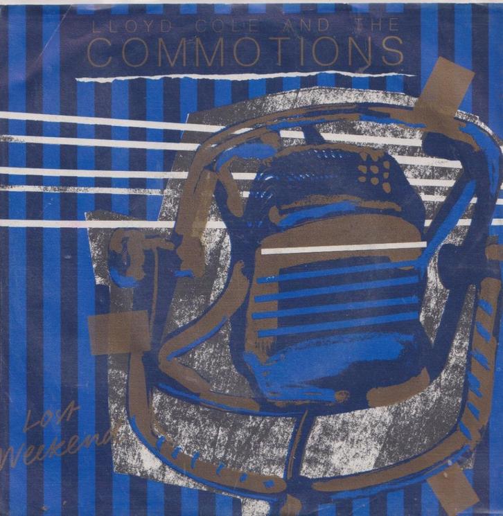 Lloyd Cole and the Commotions – Lost Weekend / Big world - S, Cd's en Dvd's, Vinyl Singles, Gebruikt, Single, R&B en Soul, 7 inch