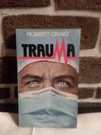 Robert Craig  - trauma, Utilisé, Enlèvement ou Envoi