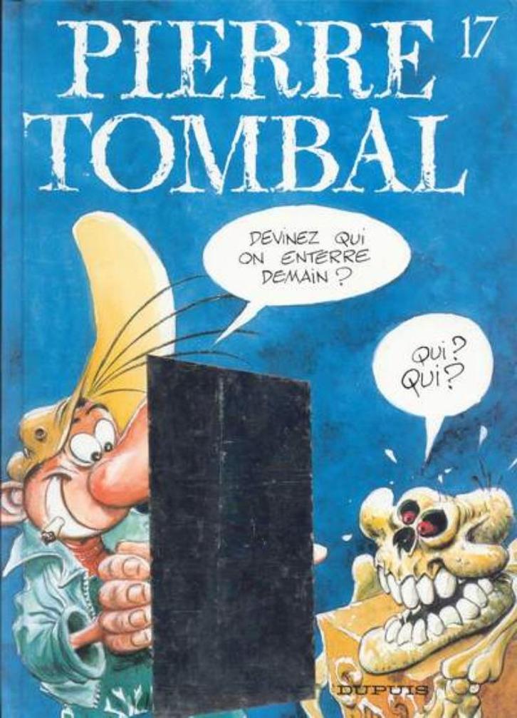 Pierre Tombal , Devinez qui on enterre demain ?,Première edi, Boeken, Stripverhalen, Zo goed als nieuw, Eén stripboek, Ophalen of Verzenden