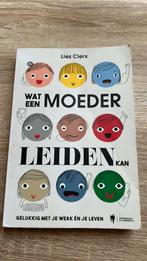 Lies Clerx - Wat een moeder leiden kan, Ophalen of Verzenden, Gelezen, Lies Clerx