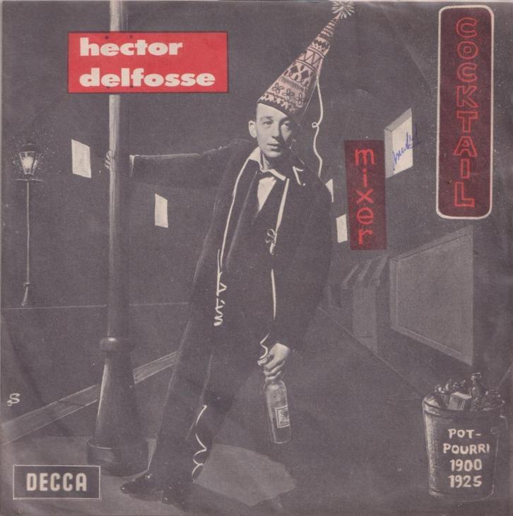 Hector Delfosse – Cocktail / Mixer – Single, Cd's en Dvd's, Vinyl Singles, Gebruikt, Single, Pop, 7 inch, Ophalen of Verzenden
