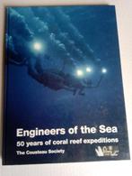 Engineers of the Sea 50 years coral reef expeditions Coustea, Livres, Poissons, Utilisé, Enlèvement ou Envoi