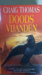 DOODSVIJANDEN - CRAIG THOMAS - spionage, Boeken, Ophalen of Verzenden, CRAIG THOMAS