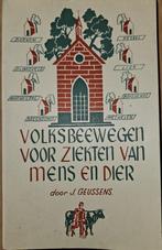 Volksbeewegen voor ziekten van mens en dier, Boeken, Godsdienst en Theologie, Ophalen of Verzenden, Zo goed als nieuw, Christendom | Katholiek