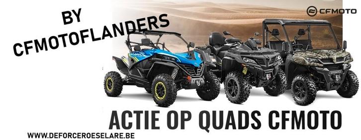 NOOIT GEZIENE ACTIES BY CFMOTO FLANDERS, Motoren, Quads en Trikes, Ophalen