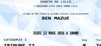 2 Places de concert Ben Mazue Lille 12/3, Tickets & Billets