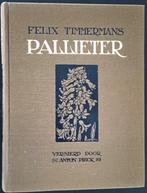 Felix TIMMERMANS. Pallieter (Anton Pieck), Antiek en Kunst, Ophalen of Verzenden