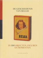 Een geschiedenis van België in 100 objecten, figuren en ..., Ophalen of Verzenden, Zo goed als nieuw, Diverse auteurs