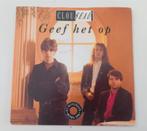 7" single Clouseau Geef het op Belpop Koen Wauters Pop Rock, Cd's en Dvd's, Ophalen of Verzenden, 7 inch, Pop, Single