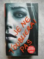 Je ne t'oublierai pas de Sophie McKenzie, Ophalen of Verzenden