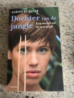 Boek 'dochter van de jungle' van Sabine Kuegler, Ophalen of Verzenden, Gelezen