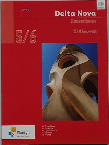 Delta Nova 5/6 – Kansrekenen – 3/4 lesuren, Comme neuf, Enlèvement, Secondaire, N. Deloddere