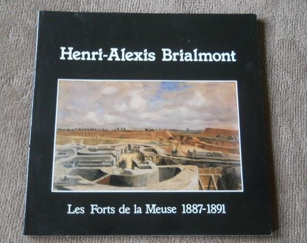 Henri-Alexis Brialmont - Les Forts de la Meuse 1887 - 1891, Boeken, Oorlog en Militair, Gelezen, Ophalen of Verzenden