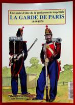 La garde de Paris 1849-1870, Collections, Autres, Livre ou Revue, Enlèvement ou Envoi