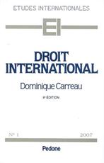 Droit international. 9e édition. Dominique Carreau, Livres, Enlèvement ou Envoi, Utilisé, Dominique Carreau