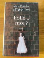 Gek... ik? Marie Christine d'Welles, Ophalen, Nieuw, Marie Christine d'Welles, België