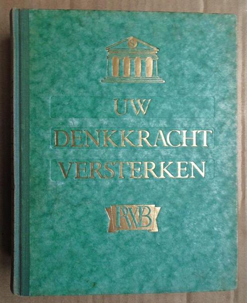 Uw Denkkracht versterken - [1956] - P.J.J. Mounier - 1e druk, Boeken, Advies, Hulp en Training, Gelezen, Ophalen of Verzenden