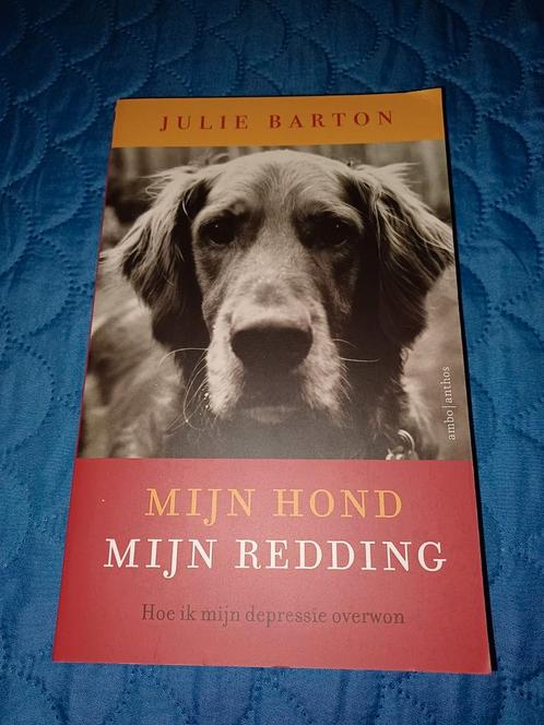 Julie Barton - Mijn hond, mijn redding, Livres, Livres Autre, Comme neuf, Enlèvement