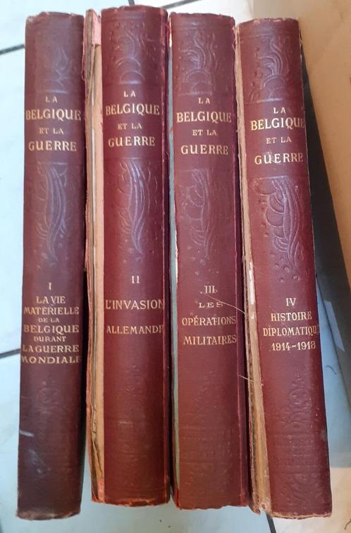 La Belgique et la guerre+Bertels+WW1+4 volumes, Collections, Objets militaires | Général, Autres, Enlèvement
