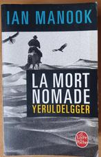 Ian Manook - La mort nomade - Yeruldegger, Belgique, Utilisé, Enlèvement ou Envoi, Ian Manook