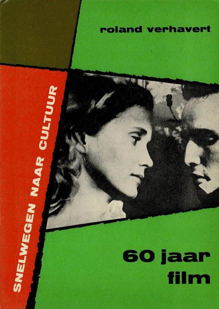 Zestig jaar film, in vogelvlucht - Roland Verhavert, Livres, Cinéma, Tv & Médias, Utilisé, Enlèvement ou Envoi