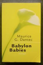 Babylon Babies - Maurice G. Dantec - Excellent état, Maurice G. Dantec, Comme neuf, Enlèvement ou Envoi
