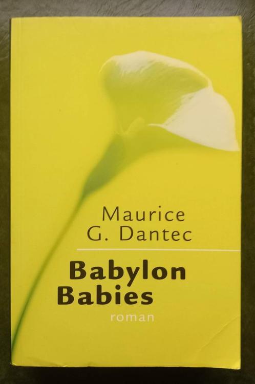 Babylon Babies - Maurice G. Dantec - Excellent état, Livres, Science-fiction, Comme neuf, Enlèvement ou Envoi