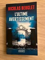 Poche L’Ultime Avertissement - Nicolas Beuglet - Exc. état, Livres, Enlèvement, Utilisé