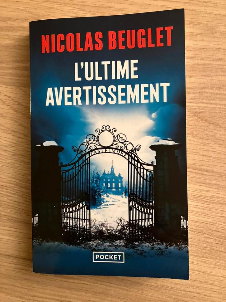 Poche L’Ultime Avertissement - Nicolas Beuglet - Exc. état, Boeken, Thrillers, Gelezen, Ophalen