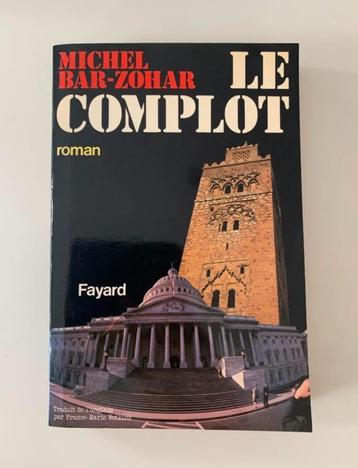 Le Complot, Michel Bar-Zohar, parfait état beschikbaar voor biedingen